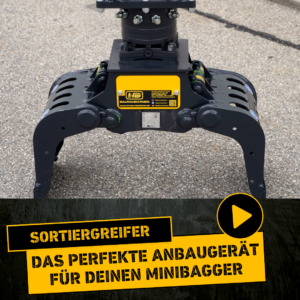 Produktfoto eines Sortiergreifers für Bagger, mit der Beschriftung "Das perfekte Anbaugerät für deinen Minibagger"